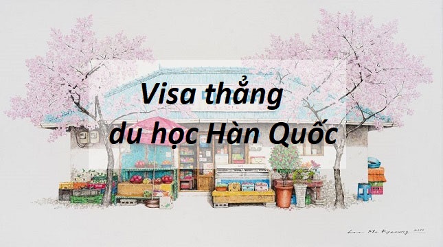 visa_thẳng_du_học_hàn_quốc